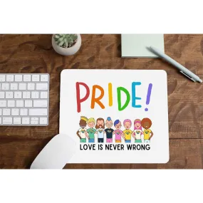 Pride Mousepad - Love Is Never Wrong